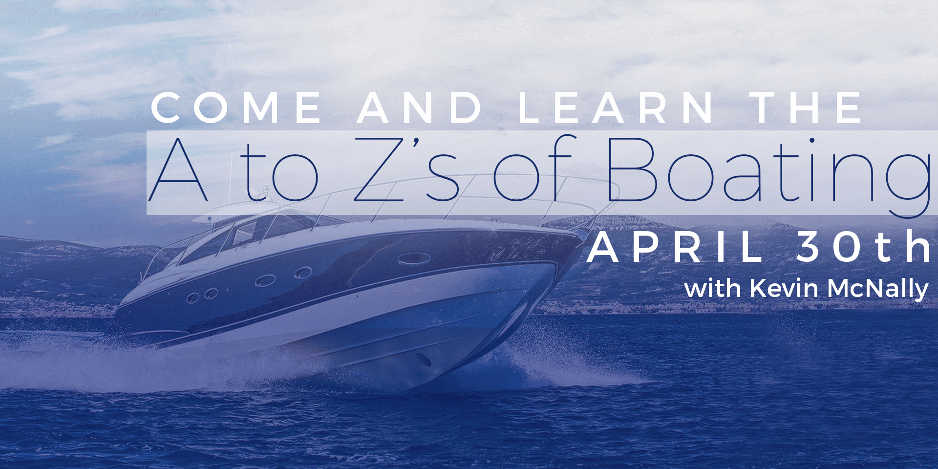 The A to Z’s of Boating