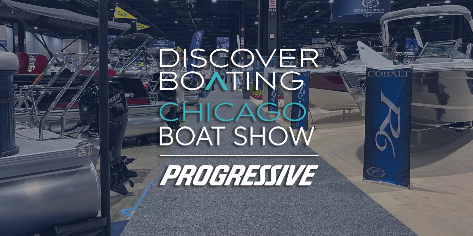 Discover Boating Chicago Boat Show | Progressive