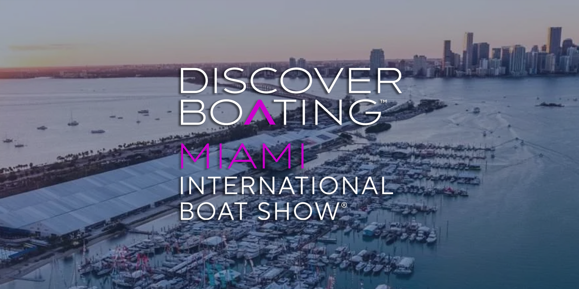 Discover Boating Miami International Boat Show